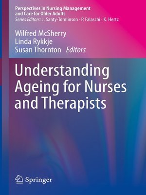 cover image of Understanding Ageing for Nurses and Therapists